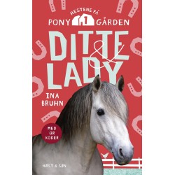 Ditte & Lady: Hestene på Ponygården 1