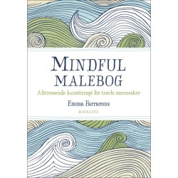 Mindful Malebog: Afstressende kunstterapi for travle mennesker
