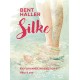 Silke: En forvandlingshistorie