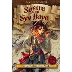 Søstre på De Syv Have - Den Sorte Vinge: God læsestart