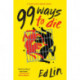 99 Ways to Die