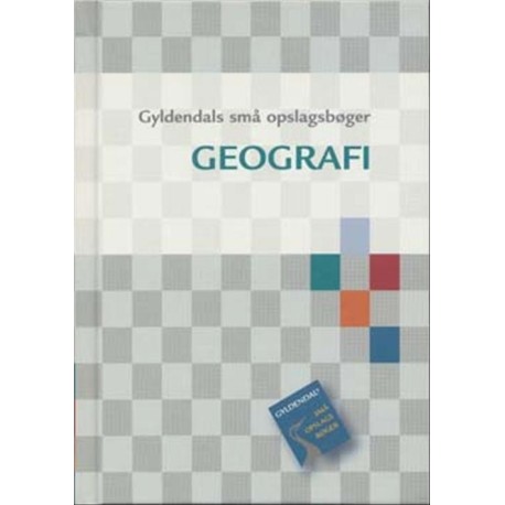 Gyldendals små opslagsbøger: Geografi
