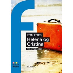 Kom forbi: Helena og Cristina