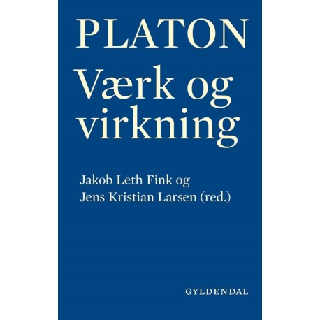 Platon - værk og virkning