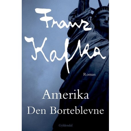 Amerika: Den borteblevne