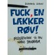 Fuck, en lækker røv