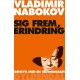 Sig frem, erindring: Gensyn med en selvbiografi