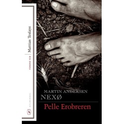 Pelle Erobreren, Bind 1-2: Med forord af Mattias Tesfaye