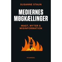 Mediernes møgkællinger: Magt, myter og misinformation