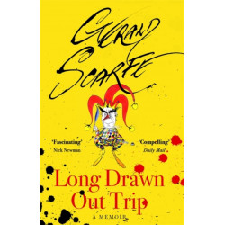 Long Drawn Out Trip: A Memoir