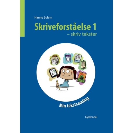 Skriveforståelse 1 - skriv tekster