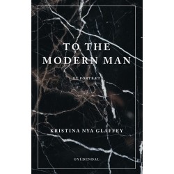 To the Modern Man