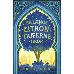 Så længe citrontræerne gror