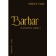 Barbar: [Tavshedens objekt]