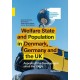 Welfare State and Population in Denmark, Germany and the UK: Aspects of the Development since the 1960s