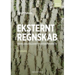 Eksternt regnskab - årsregnskabsloven i praktisk perspektiv