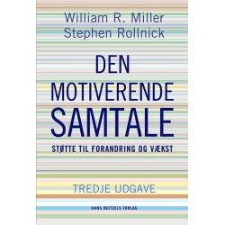 Den motiverende samtale: Støtte til forandring og vækst