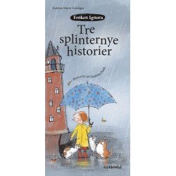 Frøken Ignora. Tre splinternye historier