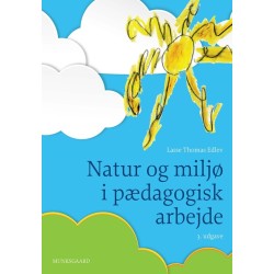 Natur og miljø i pædagogisk arbejde