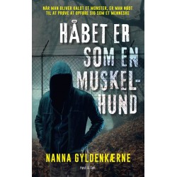 Håbet er som en muskelhund