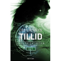 Karanagalaksen II. Tillid