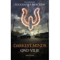 Darkest Minds - Ond vilje: Darkest Minds 1