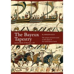 The Bayeux Tapestry: and the battle of Hastings 1066