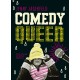 Comedy Queen: Om at miste og overleve på bedste vis