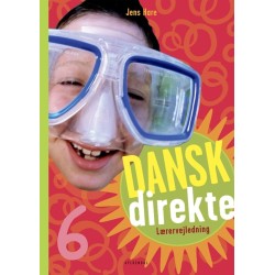 Dansk direkte 6 Lærervejledning