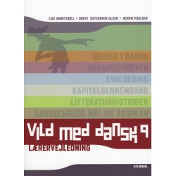 Vild med dansk 9: Lærervejledning