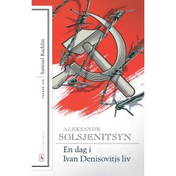 En dag i Ivan Denisovitjs liv: Med forord af Samuel Rachlin