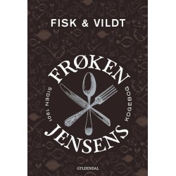 Frøken Jensens Kogebog: Fisk & vildt