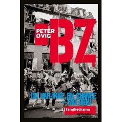 BZ: Du har ikke en chance - tag den! Et familiedrama