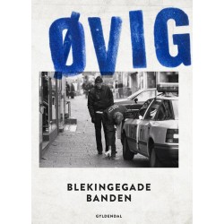 Blekingegadebanden 1-2: Den danske celle + Den hårde kerne