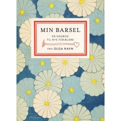 Min barsel: En dagbog til nye forældre