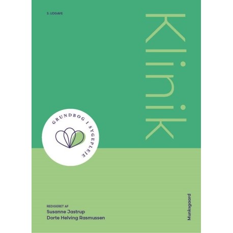 Klinik: Grundbog i sygepleje
