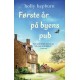 Første år på byens pub