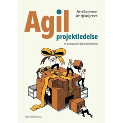 Agil projektledelse: En praktisk guide til produktudvikling