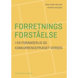 Forretningsforståelse: I en foranderlig og konkurrencepræget verden