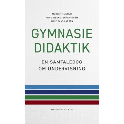 Gymnasiedidaktik: En samtalebog om undervisning