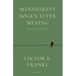 Menneskets søgen efter mening: Psykologi og eksistens