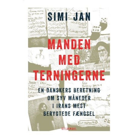 Manden med terningerne: En danskers beretning om syv måneder i Irans mest berygtede fængsel