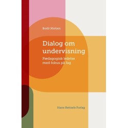 Dialog om undervisning: Pædagogisk ledelse med fokus på fag