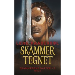 Skammertegnet. Skammerens datter 2: Skammerens datter 2