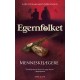 Egernfolket 1: Menneskejægere
