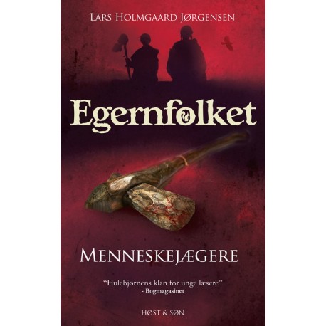 Egernfolket 1: Menneskejægere