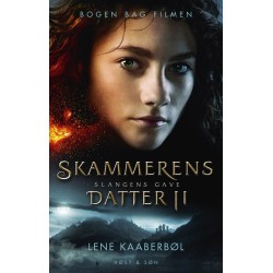 Skammerens datter II - filmudgave: Skammertegnet og Slangens gave