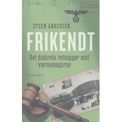 Frikendt: Det diskrete retsopgør med værnemagerne