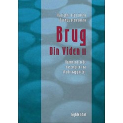 Brug din viden II: Kommenterede eksempler fra studierapporter