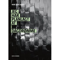 Jeg har planlagt at dagdrømme